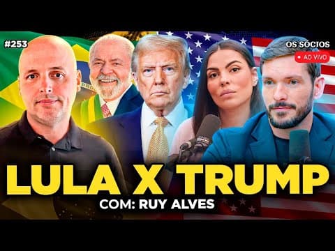 FIM DA PARCERIA BRASIL E ESTADOS UNIDOS | O QUE ESTÁ ACONTECENDO? (Ruy Alves Kinea) | Os Sócios 253