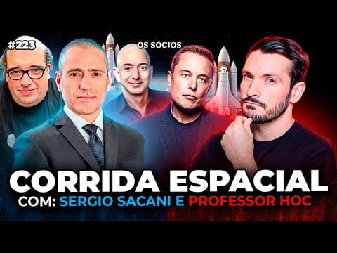 TUDO SOBRE A CORRIDA ESPACIAL (Sergio Sacani e Professor HOC) | Os Sócios 223