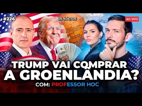 A GEOPOLÍTICA NO GOVERNO TRUMP - E O FUTURO DOS EUA (Professor HOC) | Os Sócios 226