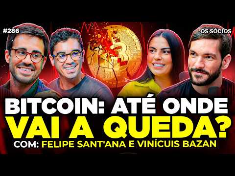 BITCOIN: ATÉ ONDE VAI A QUEDA? | Os Sócios 286