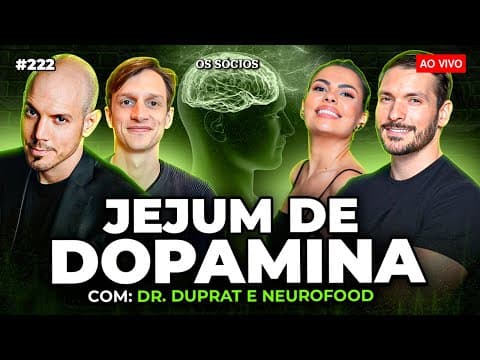 JEJUM DE DOPAMINA: O SEGREDO PARA CRIAR HÁBITOS SAUDÁVEIS? | Os Sócios 222